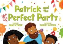 A mother holds a plate of fish, while a father holds a noisemaker and a child holds a plate of sweets; in the forefront, a child wearing glasses holds a sign that says "You're invited" on this illustrated cover for "Patrick and the Perfect Party" by Anne Wynter